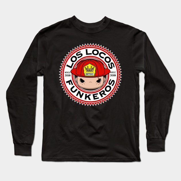 NYCC 2018 Fireman Frederico - Los Locos Funkeros Long Sleeve T-Shirt by Kickinittt